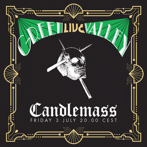 Candlemass : Green Valley Live